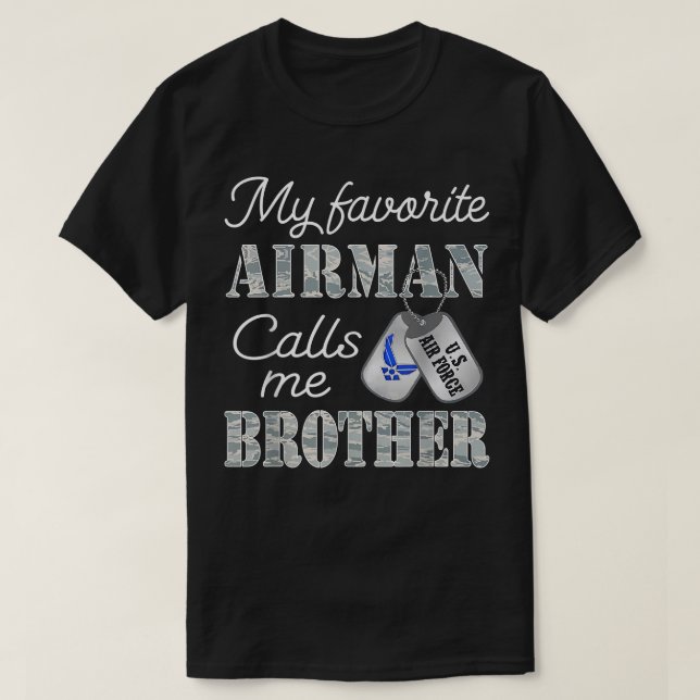 T-shirt Mon aviateur favori m'appelle Brother Air Force Br (Design devant)