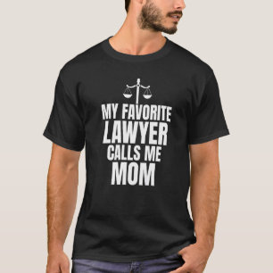 T-shirt Mon Avocat Favori M'Appelle Maman Avocat Maman