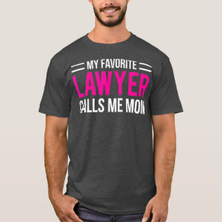 T-shirt Mon Avocat Favori M'Appelle Maman Mignonne Mère