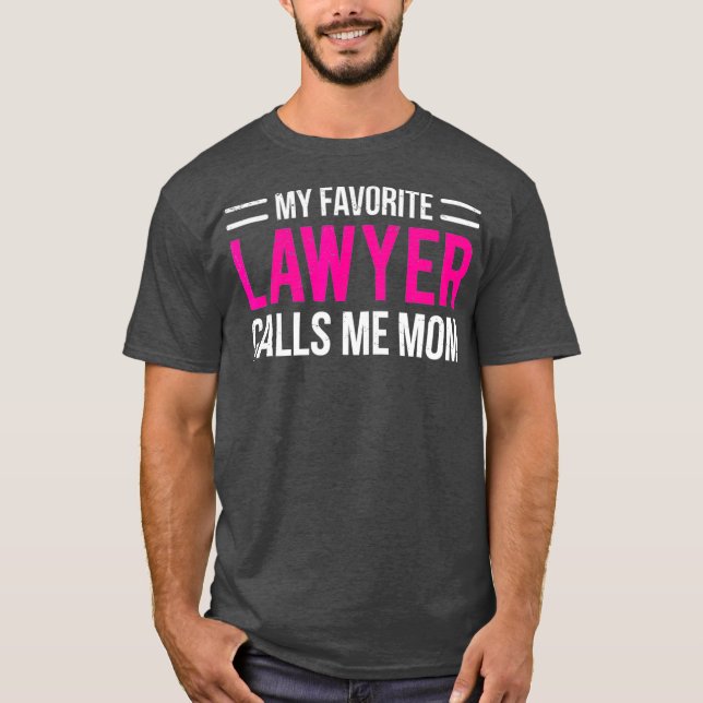 T-shirt Mon Avocat Favori M'Appelle Maman Mignonne Mère (Devant)