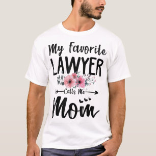 T-shirt Mon Avocat Préféré M'Appelle Maman Fleurs Mères Da