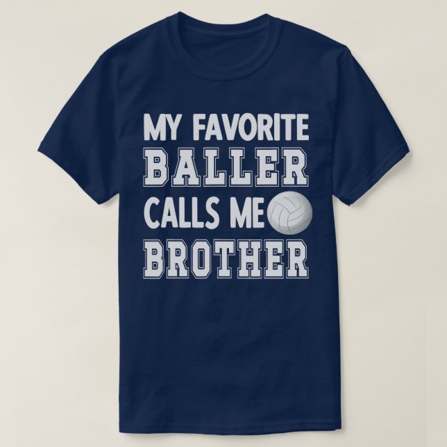 T-shirt Mon Baller préféré m'appelle Bro de Volley-ball Fr (Design devant)