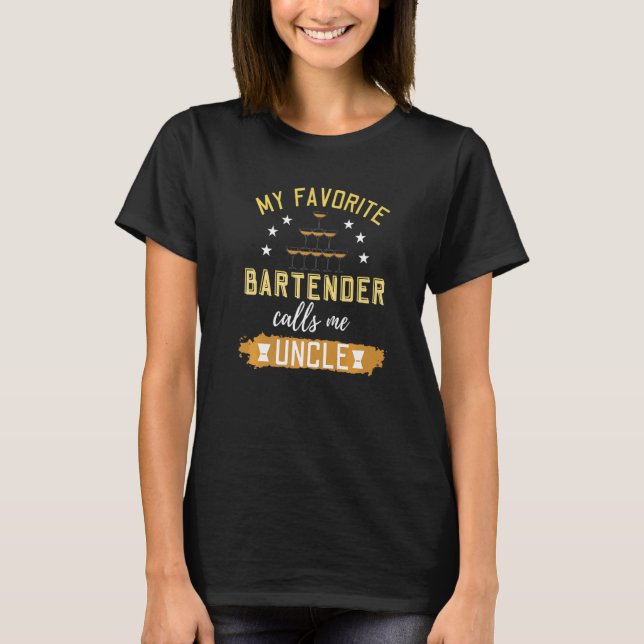 T-shirt Mon barman préféré m'appelle oncle (Devant)