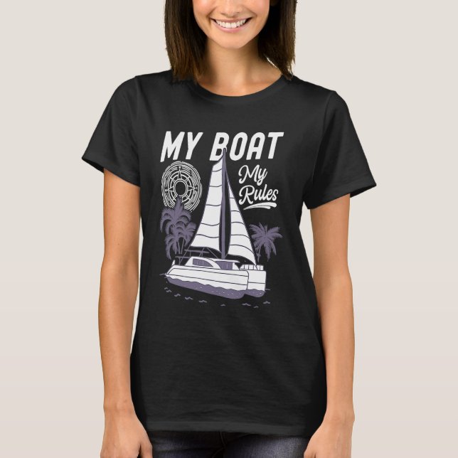 T-shirt Mon Bateau Mes Règles Voile Catamaran (Devant)