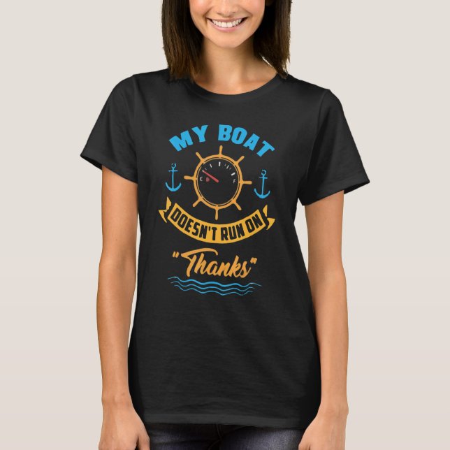 T-shirt Mon bateau ne fonctionne pas avec des mercis     B (Devant)