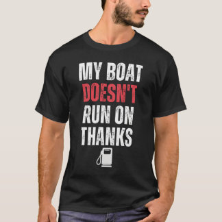 T-shirt Mon Bateau Ne Fonctionne Pas Grâce