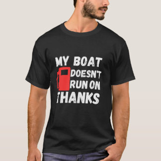 T-shirt Mon bateau ne fonctionne pas grâce