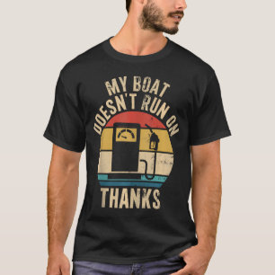 T-shirt Mon Bateau Ne Fonctionne Pas Grâce À Des Propriéta