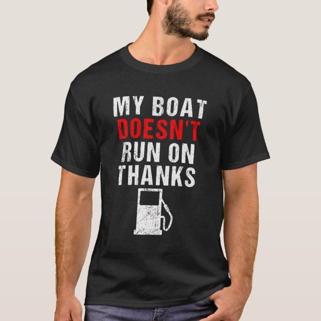 T-shirt Mon Bateau Ne Fonctionne Pas Grâce Aux Propriétair (Devant)