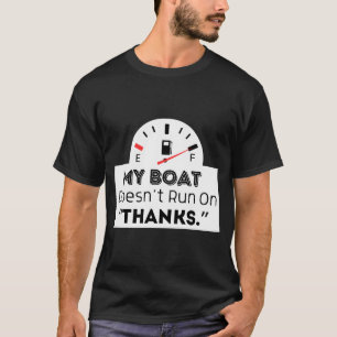 T-shirt Mon Bateau Ne Fonctionne Pas Sur L'Autocollant Mer