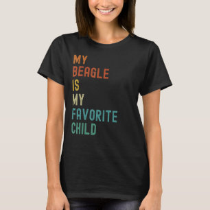 T-shirt Mon Beagle Est Mon Favori. Amant de chien amusant