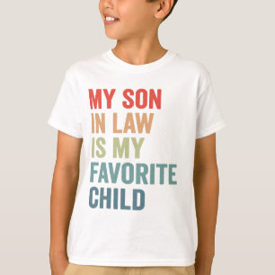 T-shirt Mon Belle-Fils Est Mon Enfant Favori Drôle Maman P