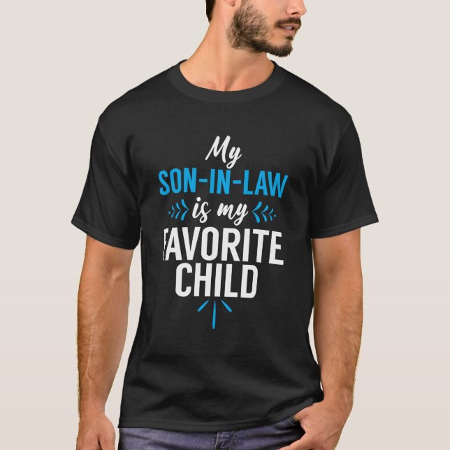 T-shirt Mon Belle-Fils Est Mon Enfant Préféré Père Fils Pa (Devant)