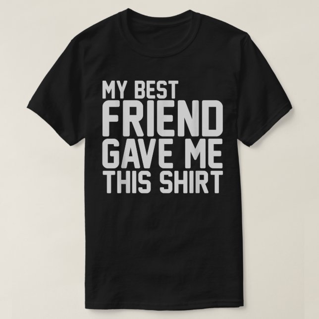 T-shirt Mon Bestami M'A Donné Ce BFF Bestie Squad (Design devant)