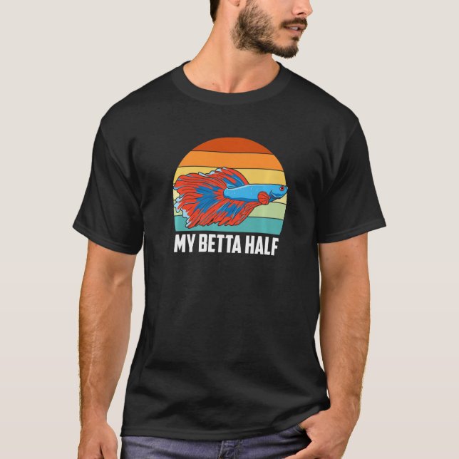 T-shirt Mon Betta demi Betta Fish Aquarium Poisson Keeper  (Devant)