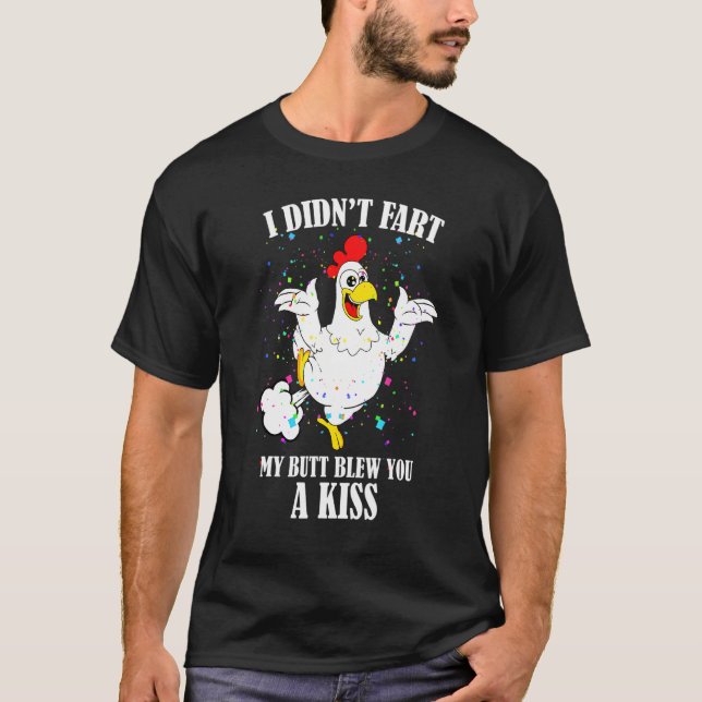 T-shirt Mon Beurre T'A Baisé Les Poulets (Devant)