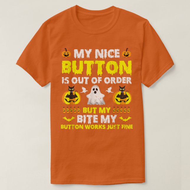 T-shirt Mon Bouton Sympa N'Est Pas En Ordre Mais Mon Fantô (Design devant)