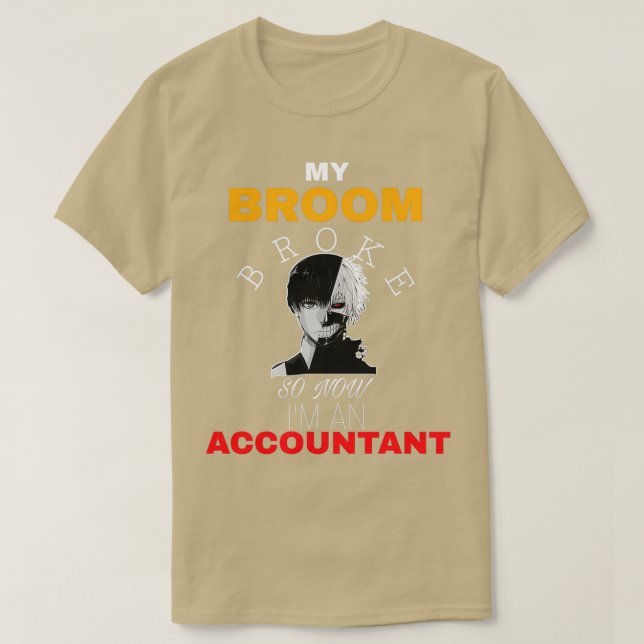 T-shirt Mon Broom A Dépassé Ix27m Un Comptable (Design devant)