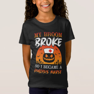 T-Shirt Mon Broom Broke Alors je suis devenu une infirmièr