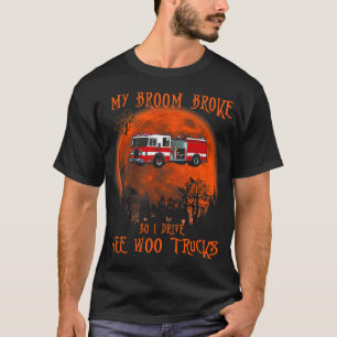 T-shirt Mon Broom Broke Donc Conduisez Wee Woo Trucks Pomp