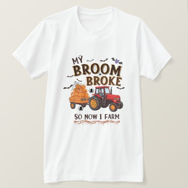 T-shirt Mon Broom Broke Donc Maintenant Je Ferme - Drôle F (Design devant)