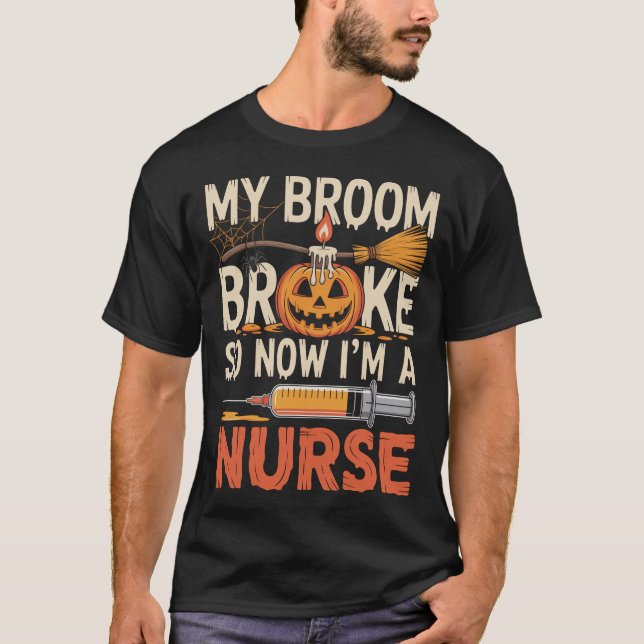 T-shirt Mon Broom S'Est Écrasé Alors Maintenant Je Suis Un (Devant)