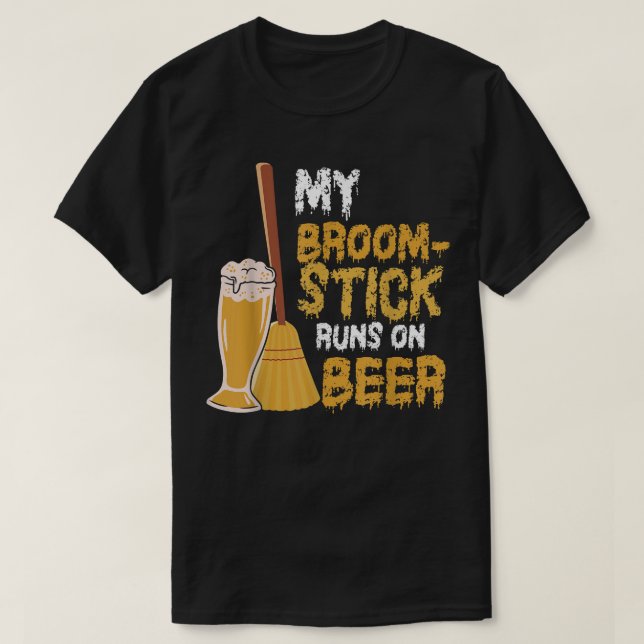 T-shirt Mon Broomstick tourne Sur La Bière - Drôle Sorcièr (Design devant)