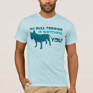 T-shirt Mon bull-terrier vous observe