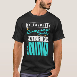T-shirt Mon Camping Favori Buddy M'Appelle Grand-Mère 1