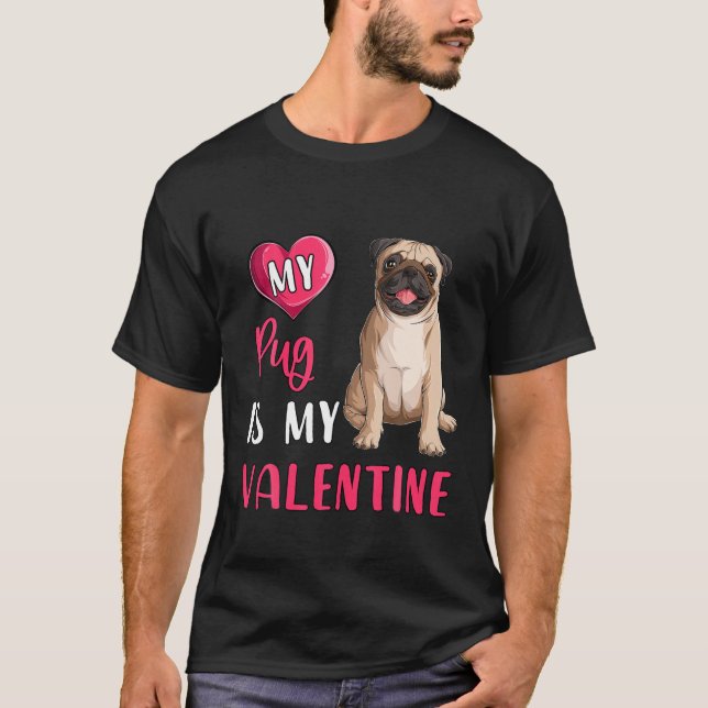 T-shirt Mon Carlin Est Mon Amoureux des chiens Valentin Ch (Devant)