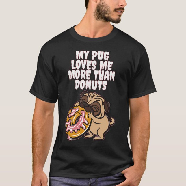 T-shirt MON CARLIN M'AIME PLUS QUE DONUTS, anniversaire ar (Devant)