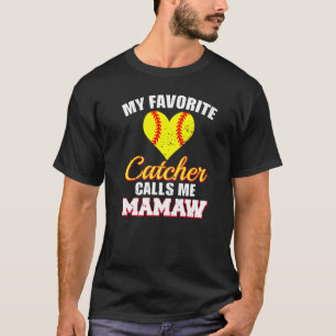T-shirt Mon Catcher Favori M'Appelle Mamaw Catcher Softbal