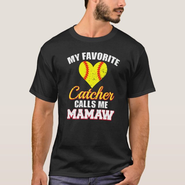 T-shirt Mon Catcher Favori M'Appelle Mamaw Catcher Softbal (Devant)