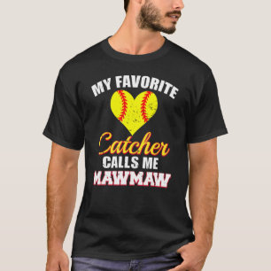 T-shirt Mon Catcher favori m'appelle MawMaw Softball Maw M