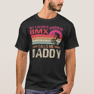 T-shirt Mon cavalier BMX préféré m'appelle Fête des pères 