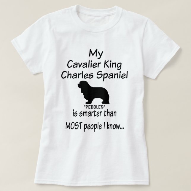 T-shirt Mon Cavalier King Charles Spaniel Dog est intellig (Design devant)