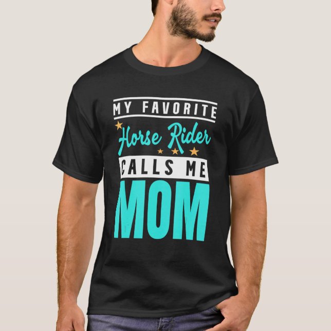 T-shirt Mon cavalier préféré m'appelle maman  Cavalier  (Devant)