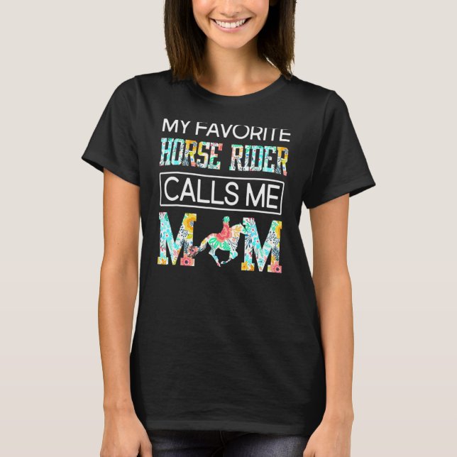 T-shirt Mon cavalier préféré me traite de la fête des mère (Devant)