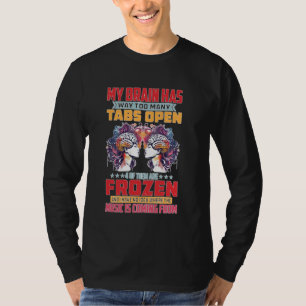 T-shirt Mon Cerveau A Beaucoup Trop D'Onglets Ouverts —
