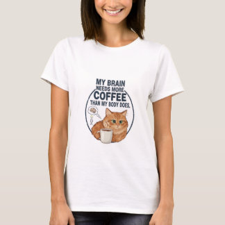 T-shirt Mon cerveau a besoin de plus de café