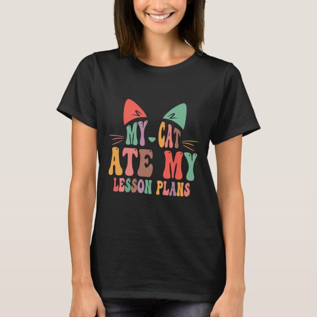 T-shirt Mon chat a mangé mes plans de cours Professeur drô (Devant)
