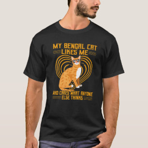 T-shirt Mon Chat Du Bengale M'Aime Qui S'Occupe De Ce Que