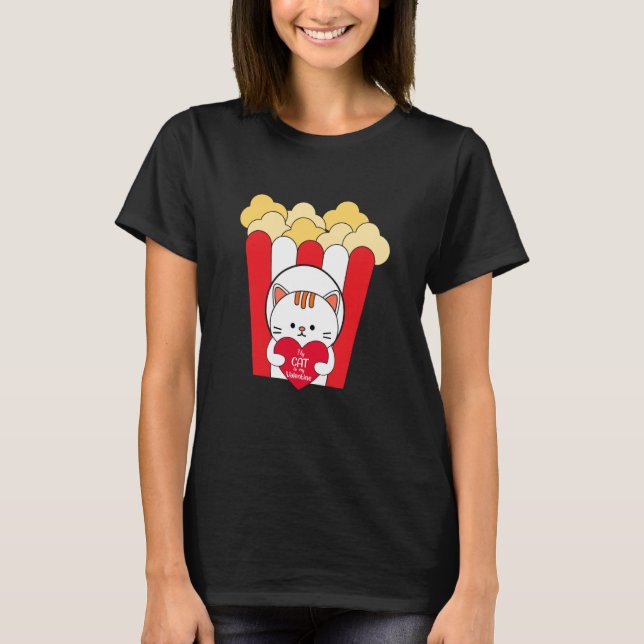 T-shirt Mon chat est mon valentin Cool Popcorn Saint Valen (Devant)