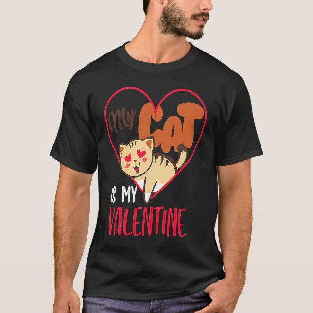 T-shirt Mon chat est mon Valentin Saint-Valentin 2021 Prop (Devant)