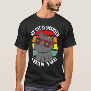 T-shirt Mon chat est plus intelligent que vous, drôle mème