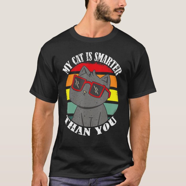 T-shirt Mon chat est plus intelligent que vous, drôle mème (Devant)