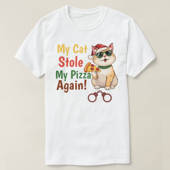 T-shirt Mon chat m'a volé ma pizza... encore (Design devant)