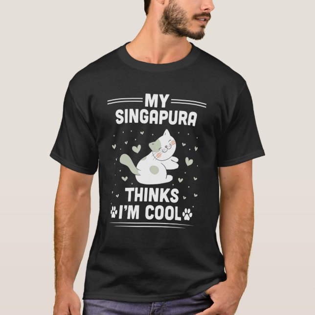 T-shirt Mon chat Singapura pense que je suis cool  Chat (Devant)
