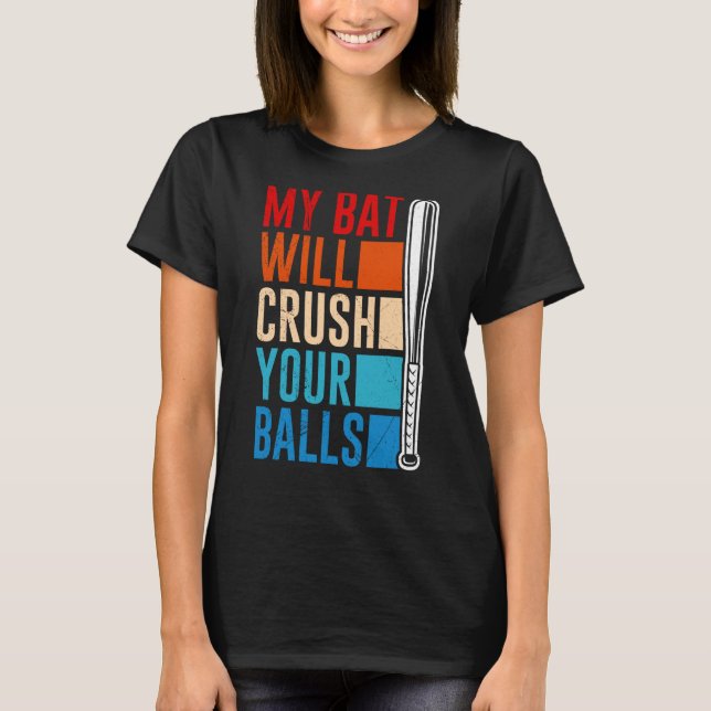T-shirt Mon Chat Va Écraser Vos Boules Bat De Baseball Pou (Devant)
