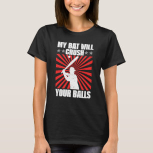 T-shirt Mon Chat Va Écraser Vos Boules Bat De Baseball Pou